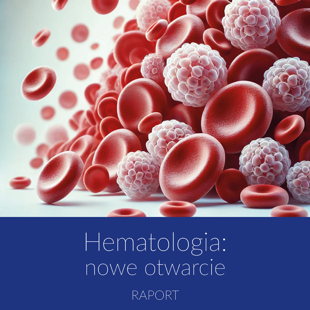 Raport Hematologia: nowe otwarcie